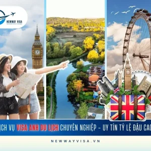 Dịch Vụ Xin Visa Anh Du Lịch Chuyên Nghiệp - Uy Tín - Nhanh