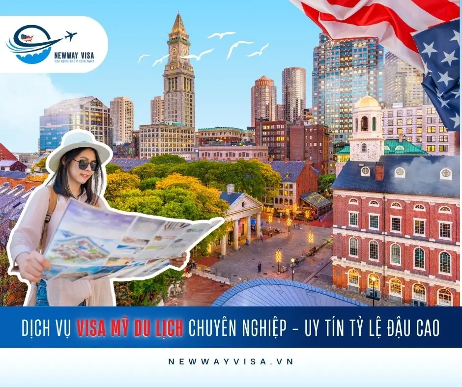 Dịch vụ Visa Mỹ Du Lịch Uy Tín và Chuyên Nghiệp từ NewWay Visa