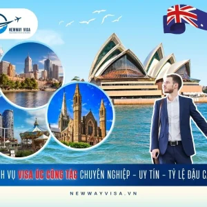 DỊCH VỤ XIN VISA ÚC CÔNG TÁC CHUYÊN NGHIỆP - UY TÍN - TỶ LỆ ĐẬU CAO