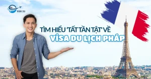 Tìm hiểu về visa du lịch Pháp