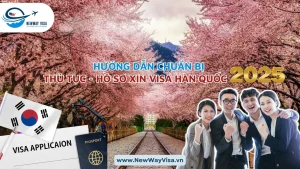 Hướng Dẫn Chuẩn Bị Thủ Tục - Hồ Sơ Xin Visa Hàn Quốc 2025