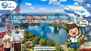 Lật kèo xin Visa Mỹ Thăm Thân Từng Rớt 2 Lần Nhưng Vẫn Đậu