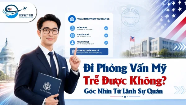 Đi Phỏng Vấn Mỹ Trễ Được Không Góc Nhìn Từ Lãnh Sự Quán