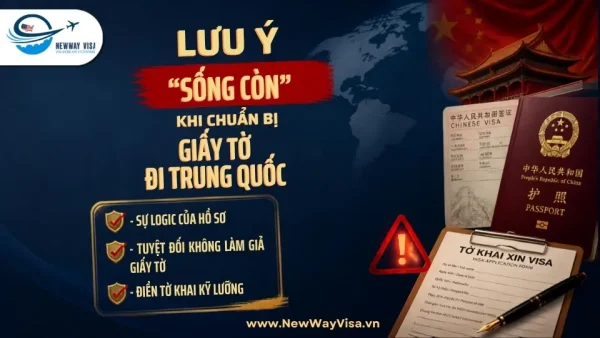 Lưu ý sống còn khi chuẩn bị giấy tờ đi Trung Quốc